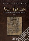 Von Galen. Oppositore ostinato di Hitler libro di Sardella Enzo