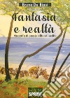 Fantasia e realtà libro