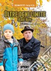 Oltre ogni limite. Bad boy libro di Dameri Roberto