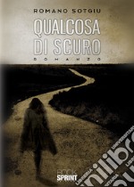 Qualcosa di scuro