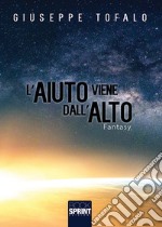 L'aiuto viene dall'alto