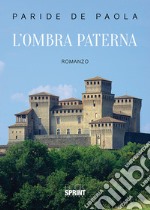 L'ombra paterna libro