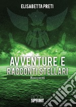 Avventure e racconti stellari