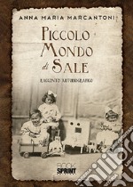 Piccolo mondo di sale