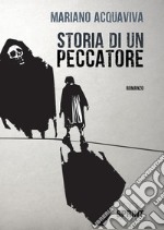 Storia di un peccatore libro