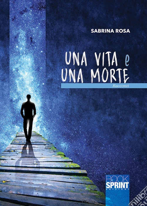 Una vita e una morte
