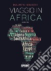 Viaggio in Africa libro