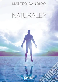 Naturale?