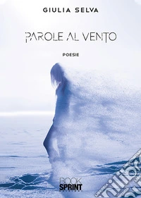 Parole al vento