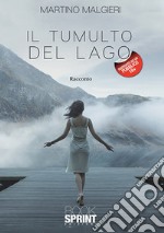 Il tumulto del lago