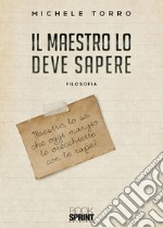 Il maestro lo deve sapere libro