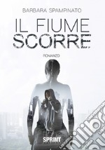 Il fiume scorre libro