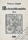 La storia della malattia libro