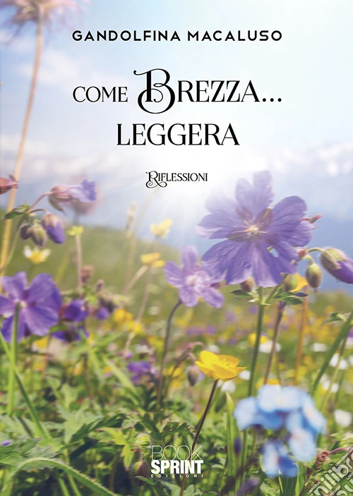 Come brezza... leggera