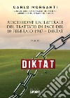 Rescissione unilaterale del trattato di pace del 10 febbraio 1947. Diktat libro