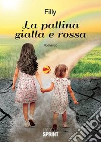 La pallina gialla e rossa