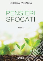 Pensieri sfocati libro