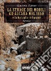 La strage dei nobili ad Alcara nel 1860 e la battaglia del grano libro