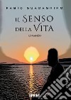 Il senso della vita libro