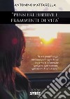 «Pensieri furtivi e frammenti di vita» libro