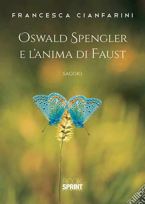 Oswald Spengler e l'anima di Faust