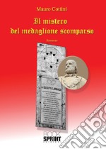 Il mistero del medaglione scomparso libro