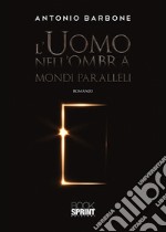 L'uomo nell'ombra