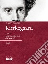 Kierkegaard. La fede come superamento dell'angoscia libro