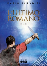 L'ultimo romano