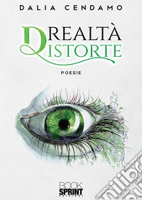 Realtà distorte