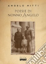 Poesie di nonno Angelo