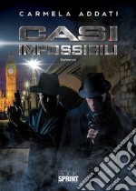 Casi impossibili libro