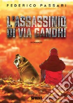 L'assassinio di via Gandhi libro