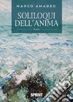 Soliloqui dell'anima libro