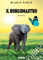 Il Borgomastro