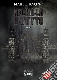 Nel nulla il tutto