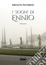 I sogni di Ennio