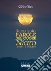 Sono solo parole del cuore. Niam. Vol. 2 libro di Raso Mina