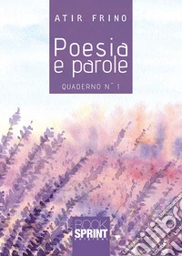 Poesia e parole libro