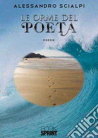 Le orme del poeta