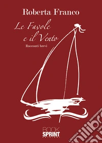 Le favole e il vento