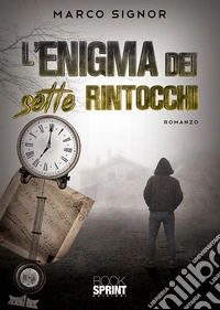L'enigma dei sette rintocchi