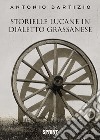 Storielle lucane in dialetto grassanese libro