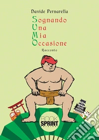 Sognando una mia occasione