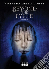 Beyond the eyelid