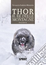 Thor il re delle montagne libro