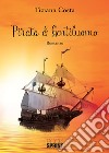 Pirata & gentiluomo libro di Costa Tiziana