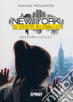 New York si veste in giallo libro