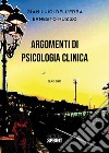 Argomenti di psicologia clinica libro