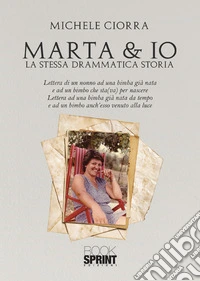 Marta & io